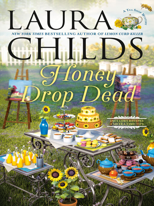 Title details for Honey Drop Dead by Laura Childs - Available